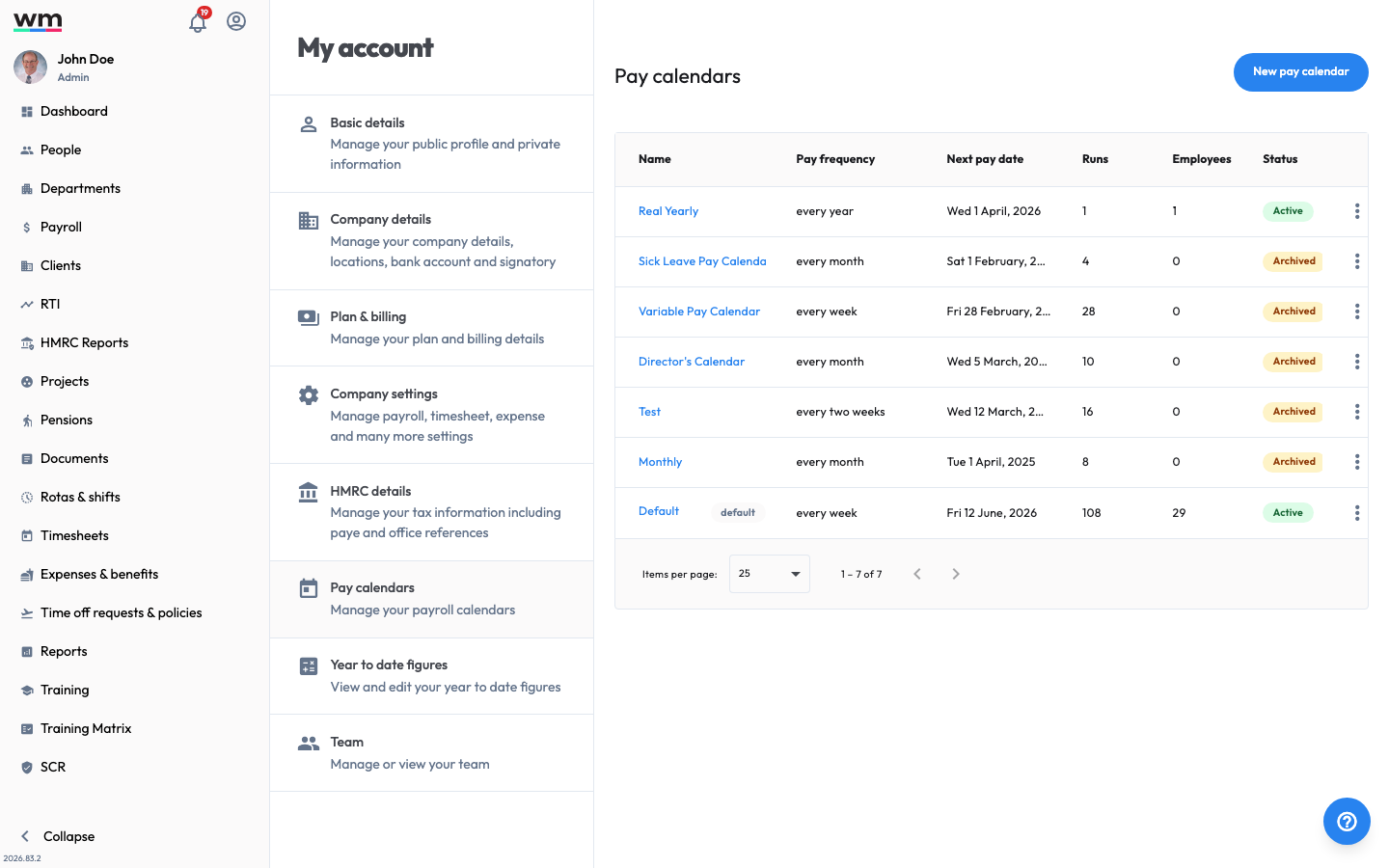 Workmax Pay calendars page showing a table of pay calendars with their pay frequency, next pay date, number of runs, employees and status.